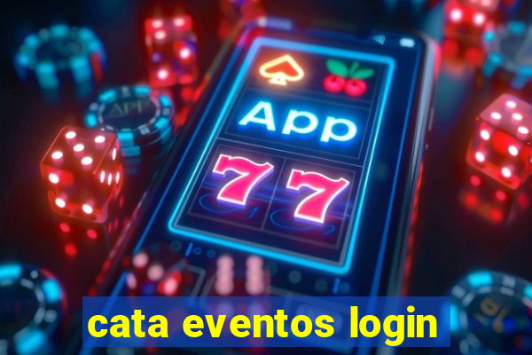 cata eventos login